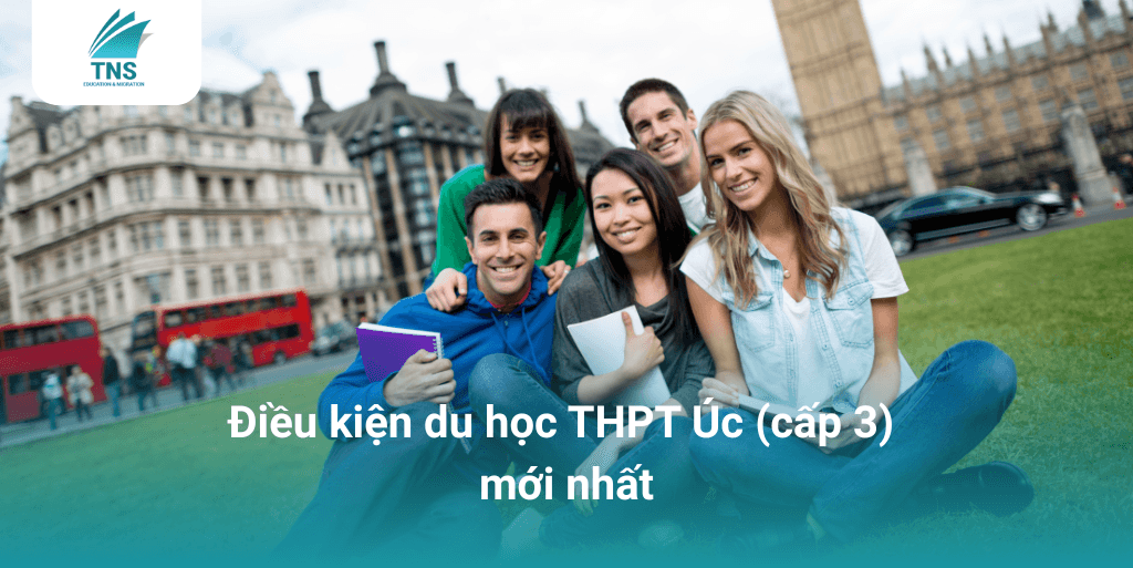 Điều kiện du học THPT Úc (cấp 3) mới nhất