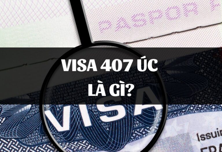 Visa 407 cho phép người đăng ký cư trú 2 năm tại Úc
