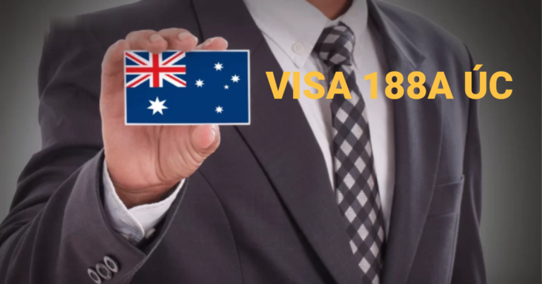 Visa 188A Úc: Visa dành cho doanh nhân muốn đầu tư tại Úc