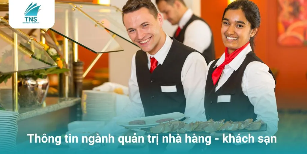 Thông tin ngành quản trị nhà hàng - khách sạn