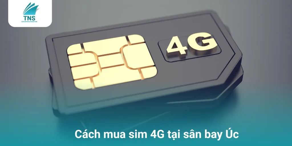 Cách mua sim 4G tại sân bay Úc