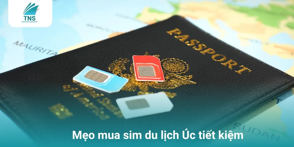 Mẹo mua sim du lịch Úc tiết kiệm