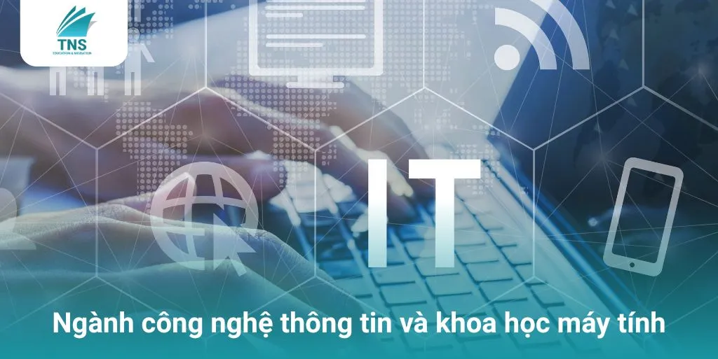 Ngành công nghệ thông tin và khoa học máy tính