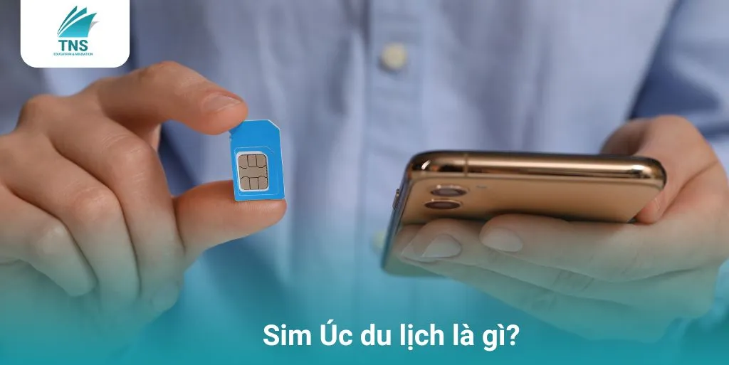 Sim Úc du lịch là gì?