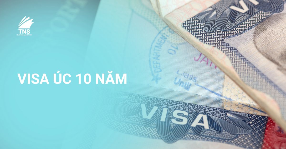 Visa Úc 10 năm
