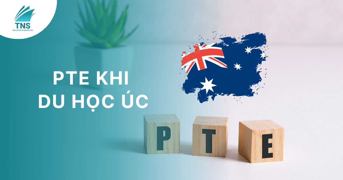 PTE khi du học Úc