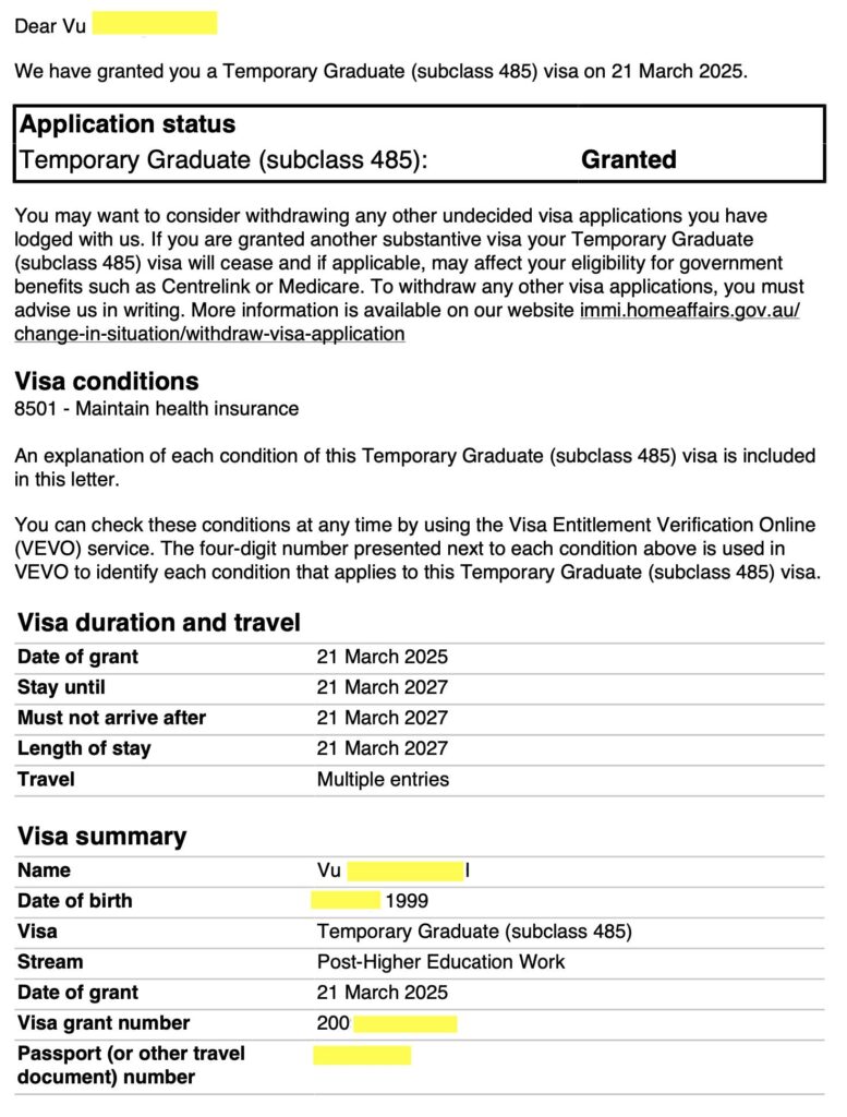 chúc mừng bạn Vũ có 485 Post-Higher Education Work sau 6 ngày chờ đợi. Di Trú TNS đã chuẩn bị hồ sơ đầy đủ cho bạn từ 1 tháng trước, tuy nhiên do bạn thiếu điểm IELTS 6.5 nên phải chờ đến 15/3 mới có thể lodge 485. Hiện giờ các hồ sơ 485 được xét nhanh, từ 1-2 tuần nếu hồ sơ đầy đủ.