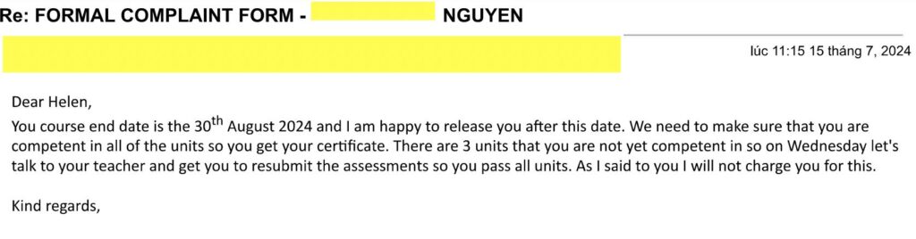 XIN RELEASE LETTER KHÔNG KHÓ VÌ ĐÃ CÓ TNS ĐỒNG HÀNH Bạn muốn chuyển ngành học hoặc trường học mất 4 tháng để Du Học TNS xin được RELEASE LETTER cho bạn H. Nguyễn, bạn này xin package học cert iii early childhood đến bachelor early childhood nên nếu ko xin được release bạn phải học ít nhất tại trường cũ 2.5 năm ( hết 6 tháng khoá bachelor) mới được chuyển Lần đầu xin release ko được, complain 3 lần lên Director of studies và cuối cùng có được Release letter và H. được chuyển qua khoá học beauty như mong muốn.